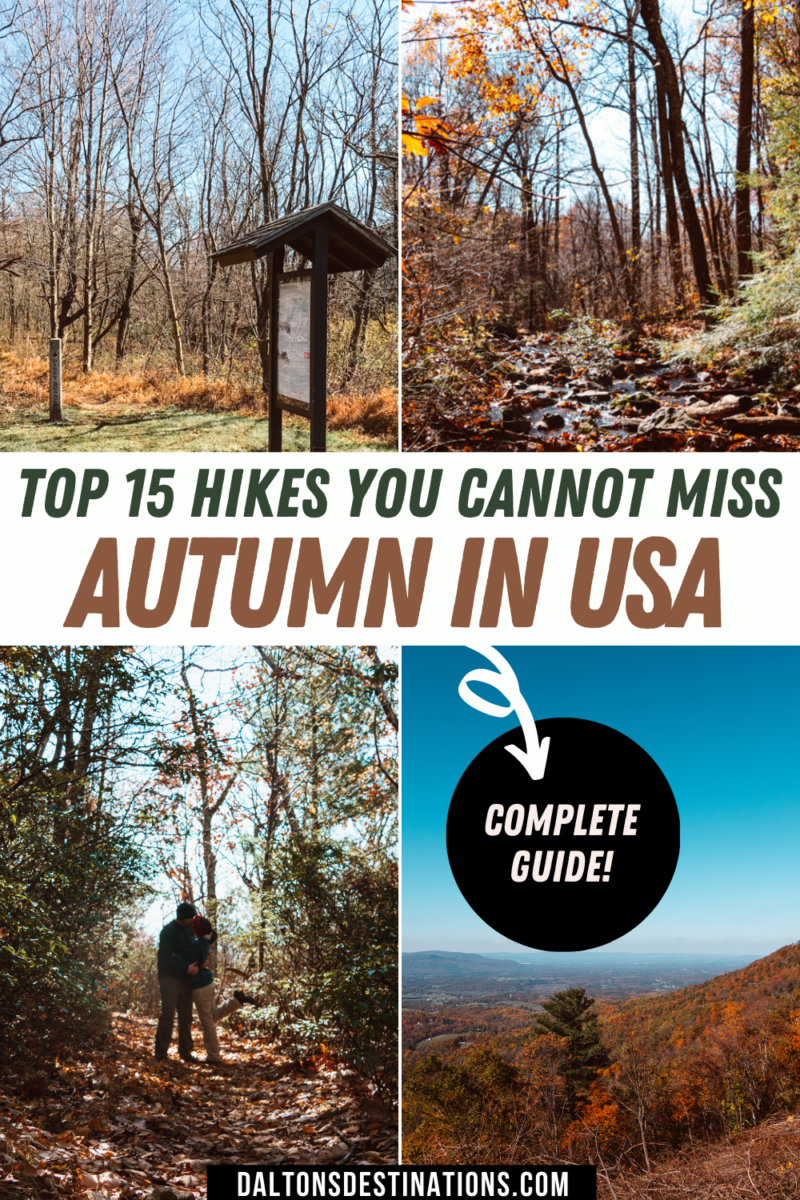 Top Hikes For Fall In The USA • Dalton's Destinations